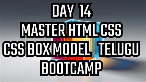Mastering The Css Box Model A Complete Guide In Telugu Html Css Full