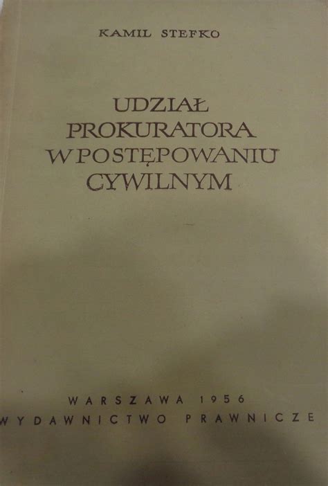 Prokurator W Post Powaniu Cywilnym Niska Cena Na Allegro Pl