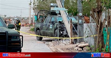 Hoy Tamaulipas Tamaulipas Muere Militar Tras Emboscada En Nuevo Laredo Hay Varios Soldados Heridos