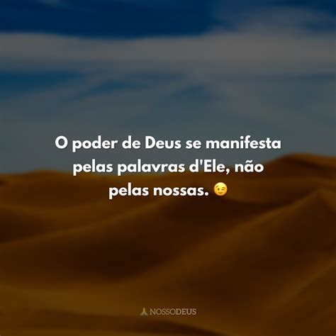 30 Frases Sobre Poder De Deus Para Depositar Nele Nossa Impotência