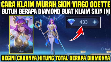 CARA KLAIM SKIN VIRGO ODETTE MURAH BERAPA HARGA SKIN ZODIAC ODETTE