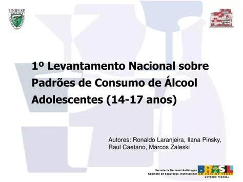 PPT 1º Levantamento Nacional sobre Padrões de Consumo de Álcool