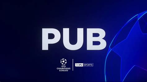 Vid O Jingle Pub Ligue Des Champions Bein Sports