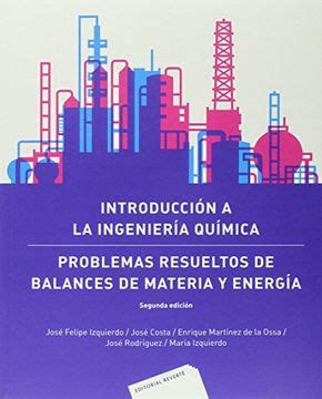 Libro Introducci N A La Ingenier A Qu Mica Problemas Resueltos De