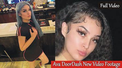 Ava DoorDash New Video Footage Ava DoorDashs Infamous Video Viral On