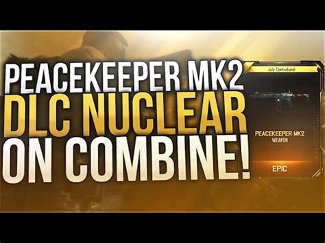 Black Ops 3 PEACEKEEPER MK2 NUCLEAR NEW DLC ASSAULT RIFLE GAMEPLAY