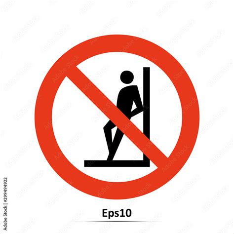 Do Not Lean On Door Vector Illustration Red Prohibition Sign Stop