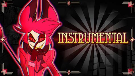 【HAZBIN HOTEL】 DEAL MAKER (Alastor Song) | INSTRUMENTAL - YouTube Music