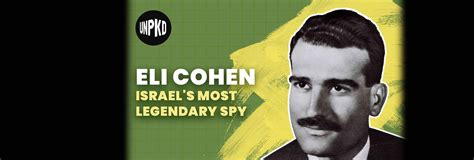 Eli Cohen: The Mossad’s Master Spy - StandWithUs TV