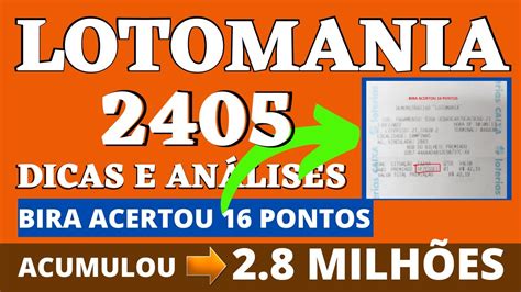 LOTOMANIA 2405 DICAS E ANÁLISES BIRA ACERTOU 16 PONTOS ACUMULOU 2 8