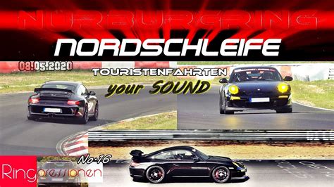 Your SOUND Nürburgring Nordschleife nice Porsche Touristenfahrten 08 05