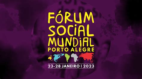 Fórum Social Mundial de Porto Alegre começa no dia 23 DMT