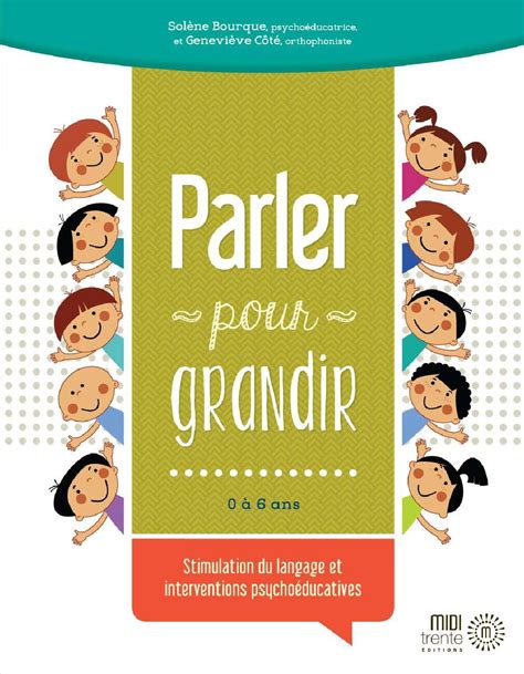 Voici un guide unique qui aidera les parents éducateurs et autres