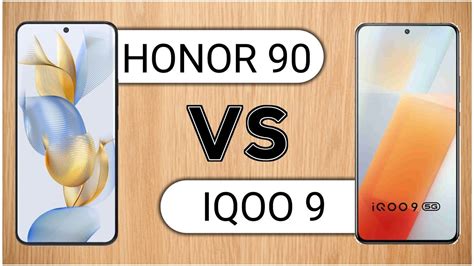 Honor 90 Vs Iqoo 9 Comparison Chobari Tech YouTube