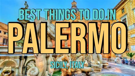 10 Best Things To Do In Palermo Sicily Italy ReportWire