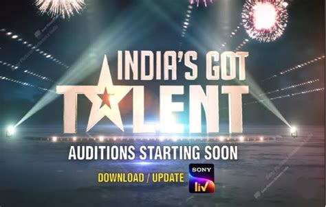 Indias Got Talent Debuts On Sony Tv Promo Out Now Auditionform