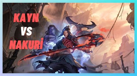 Kayn Tirpani Ele Ge R Yor Kayn Vs Nakur League Of Legends Dark N