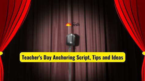 Anchoring Script for Teacher’s Day in School for Students and Children