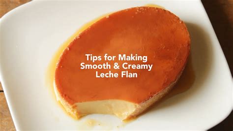 Tips For Making Smooth And Creamy Leche Flan Yummy Ph Youtube