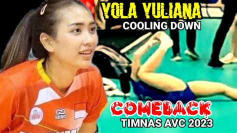 YOLA YULIANA COOLING DOWN COMEBACK TIMNAS AVC 2023 YouTube