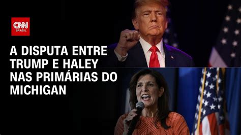 A disputa entre Trump e Haley nas primárias do Michigan CNN NOVO DIA