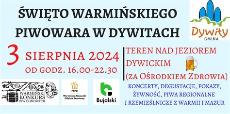 Święto Warmińskiego Piwowara w Dywitach 2024 Mazury Travel