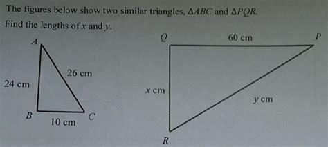 Solved The Figures Below Show Two Similar Triangles Delta Abc And