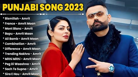 Amrit Maan New Punjabi Song New Punjabi Song Jukebox Amrit