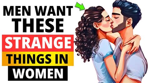 15 Weird Things Men Find Extremely Attractive In A Woman You Won’t Believe No 8 Youtube