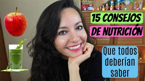 15 Consejos De Nutrición Que Todos Deberían Saber Youtube