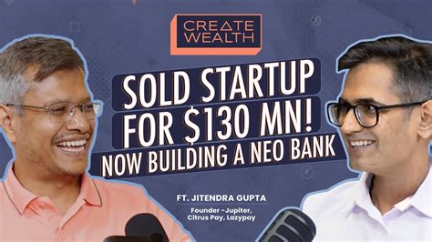 Citrus Pay To Jupiter How Jitendra Gupta Mastered The To Journey