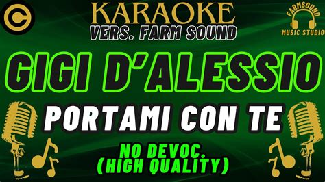 Gigi Dalessio Portami Con Te Karaoke VERS FarM SounD NO DEVOC