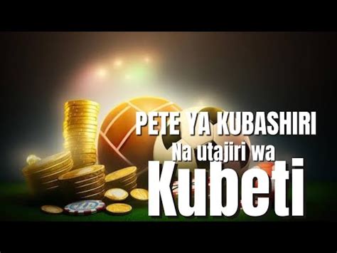 PETE YA KUBASHIRI NA UTAJIRI WA KUBETI YouTube