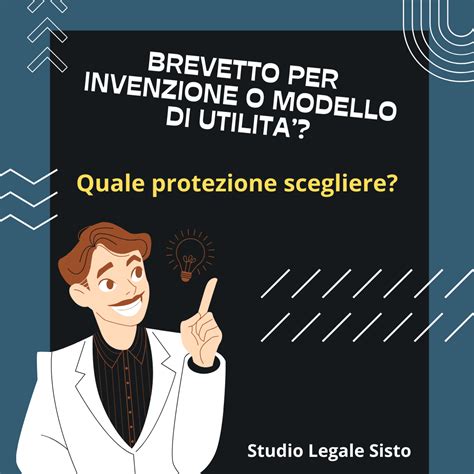 Cosa Un Modello Di Utilit E Quali Sono Le Differenze Con Un Brevetto