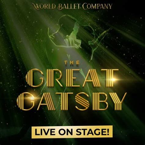 The Great Gatsby Ballet By World Ballet Company Mesa Arizona