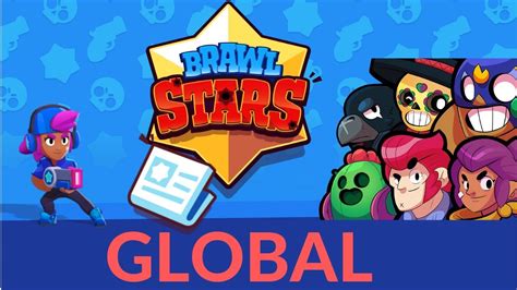 Brawl Stars Global Youtube