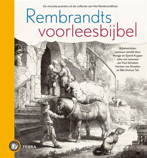 Rembrandts Voorleesbijbel Platform Christelijke Kinderboeken Boeken