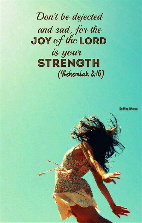 Nehemiah 810 The Joy Of The Lord Is Your Strength Nehemiah