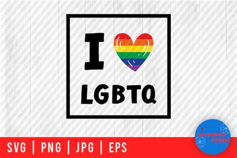 I Love LGBTQ Pride LGBTQ Rainbow Svg Graphic By Cocoon69 Store