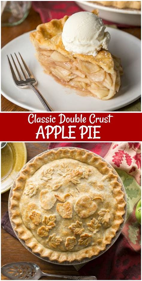 Classic Double Crust Apple Pie Recipe Double Crust Apple Pie Yummy Pie Recipes Double