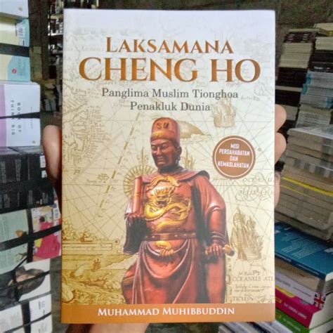 Jual BUKU LAKSAMANA CHENG HO PANGLIMA MUSLIM TIONGHOA PENAKLUK DUNIA