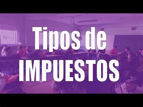 Tipos De Impuestos En Perú Todo Lo Que Debes Saber Para Tus Trámites