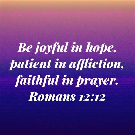 A Purple Background With The Words Be Joyful In Hope Patient In