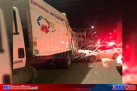 Hoy Tamaulipas Ebrio Conductor Se Impacta Contra Camion De Basura En