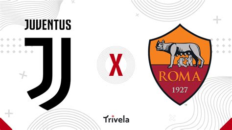 Juventus X As Roma Placar Ao Vivo Palpites Estat Sticas Odds