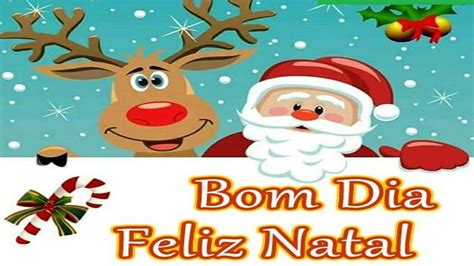 Feliz Natal Bom Dia Mensagens Natal Bomdia Feliznatal