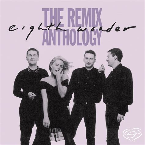 Eighth Wonder The Remix Anthology Lyrics And Tracklist Genius