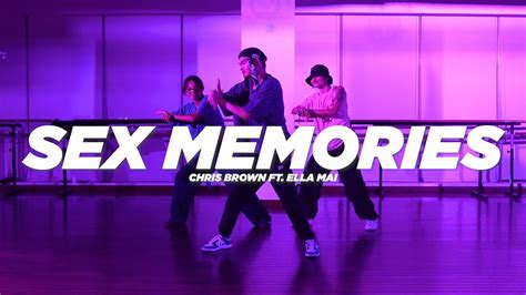 Sex Memories Chris Brown Ft Ella Mai Dey Asprec Choreography Youtube