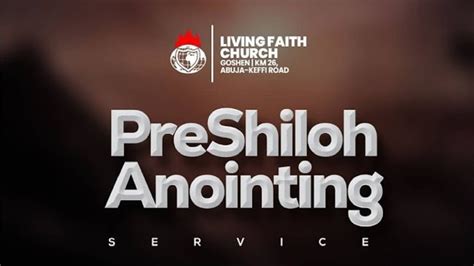 Th Pre Shiloh Anointing Service Lfc Goshen December Youtube