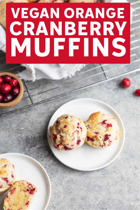 Vegan Orange Cranberry Muffins Delish Knowledge